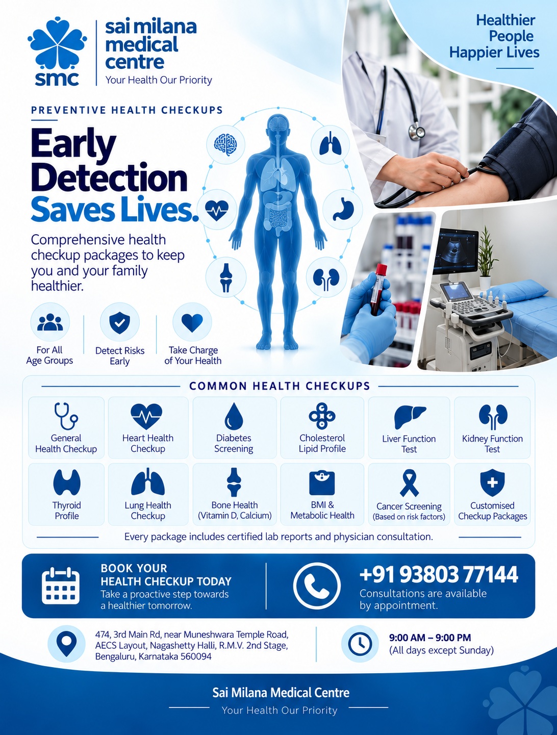 Taking care of your health today can make a difference tomorrow. 💙

Regular health checkups can help identify potential health risks early and give you the right guidance for a healthier life. 
At Sai Milana Medical Centre, comprehensive checkup packages are available for you and your family.

📅 Book your health checkup today
📞 +91 93803 77144
Consultations are available by appointment.

#saimilanamedicalcentre #smc #preventivehealthcare #healthcheckup #earlydetection #ʜᴇᴀʟᴛʜʏʟɪᴠɪɴɢ #healthawareness #womenswellness #familyhealth #regularcheckup #healthcareworkers #ʙᴇɴɢᴀʟᴜʀᴜ #yourhealthourpriority