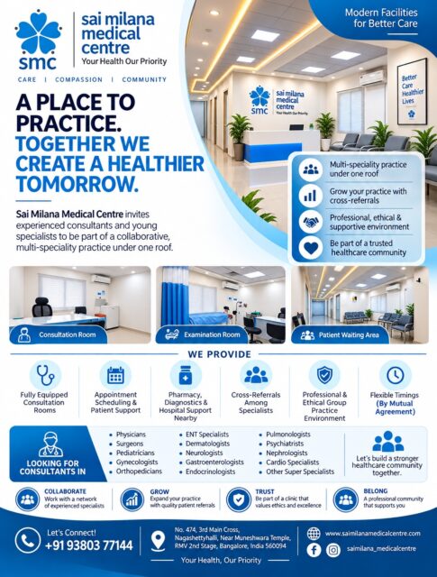 A place to practice. Together, we create a healthier tomorrow. 💙

✨ Fully equipped consultation rooms
🤝 Multi-speciality practice under one roof
🔄 Cross-referral opportunities
🏥 Professional & supportive environment
⏰ Flexible timings by mutual agreement

We’re inviting experienced consultants and specialists to become part of our growing healthcare community.

📞 +91 93803 77144
📩 DM us to know more about consultation space availability.

#saimilanamedicalcentre #smc #medicalconsultants #doctorslife #healthcareprofessionals #medicalpractice #consultationspace #doctorscommunity #healthcarecommunity #multispeciality #medicalcentre #bengalurudoctors #medicalprofessionals #healthcarebangalore