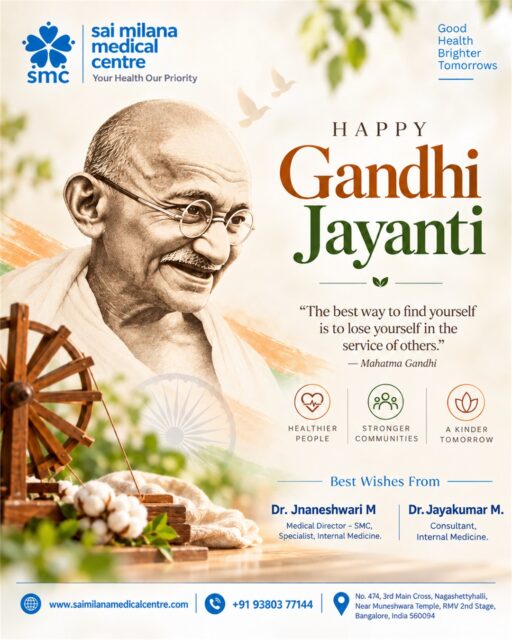 Remembering the Father of the Nation on Gandhi Jayanti.

At Sai Milana Medical Centre, we believe that caring for people goes beyond healthcare — it is about building healthier people, stronger communities and a kinder tomorrow. 💙

#saimilanamedicalcentre #smc #gandhijayanti #mahatmagandhi #gandhiji #kindnessmatters❤️ #saimilanamedicalcentre #gandhijayanti2026 #indialove